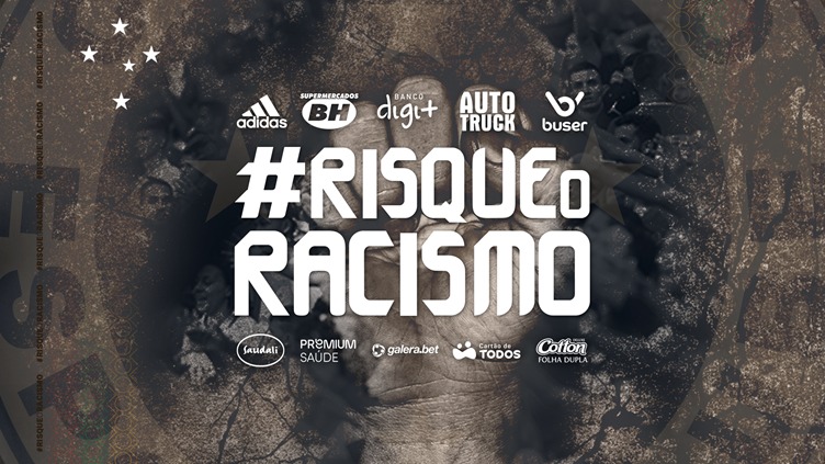 Com apoio dos patrocinadores, Cruzeiro reforça campanha contra o racismo em ação no uniforme de jogo contra o Sampaio Corrêa